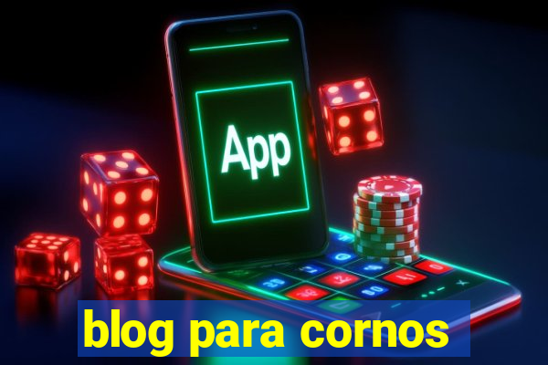 blog para cornos